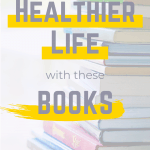 A pile of books and the sentence "Healthier life with these books"
